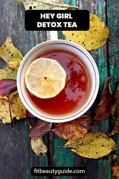 The Best Detox Teas That Actually Taste Good 6 Hey-Girl-Detox-Tea