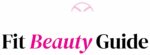 Fit Beauty Guide